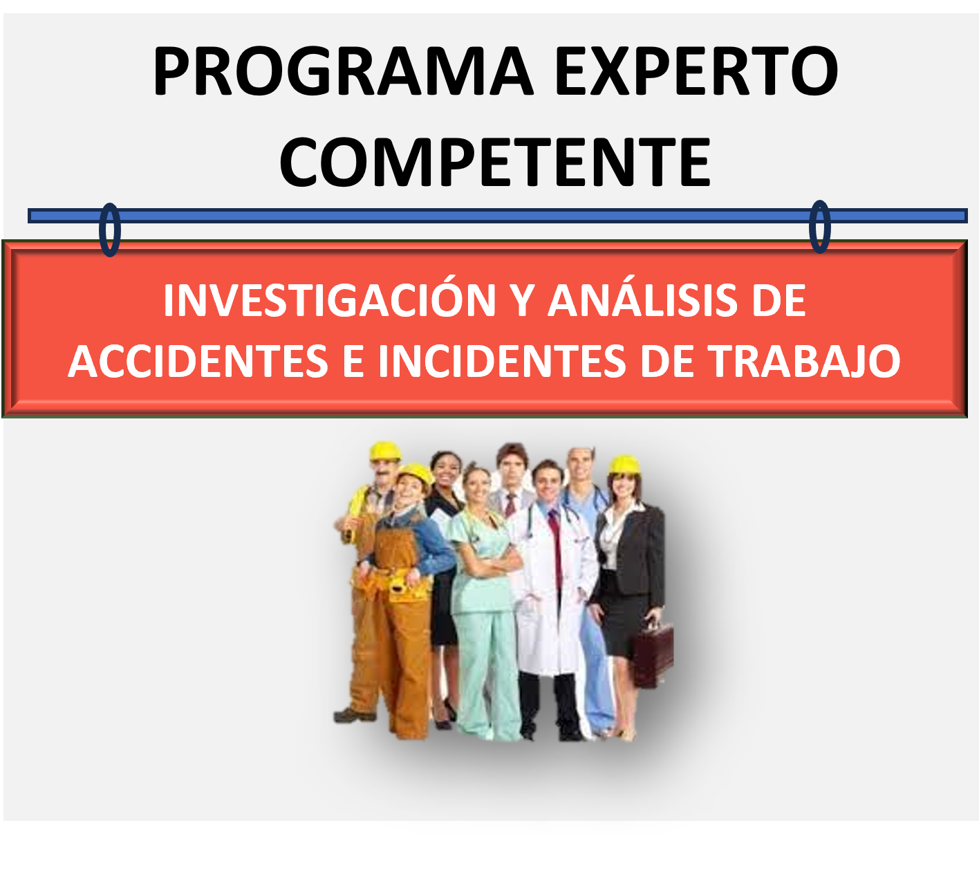 45IAL - INVESTIGACIÓN Y ANÁLISIS DE ACCIDENTES E INCIDENTES DE TRABAJO