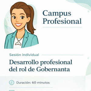 Sesión individual — Desarrollo profesional del rol de Gobernanta